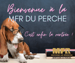 Date de rentrée à la MFR du Perche